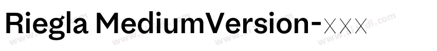 Riegla MediumVersion字体转换